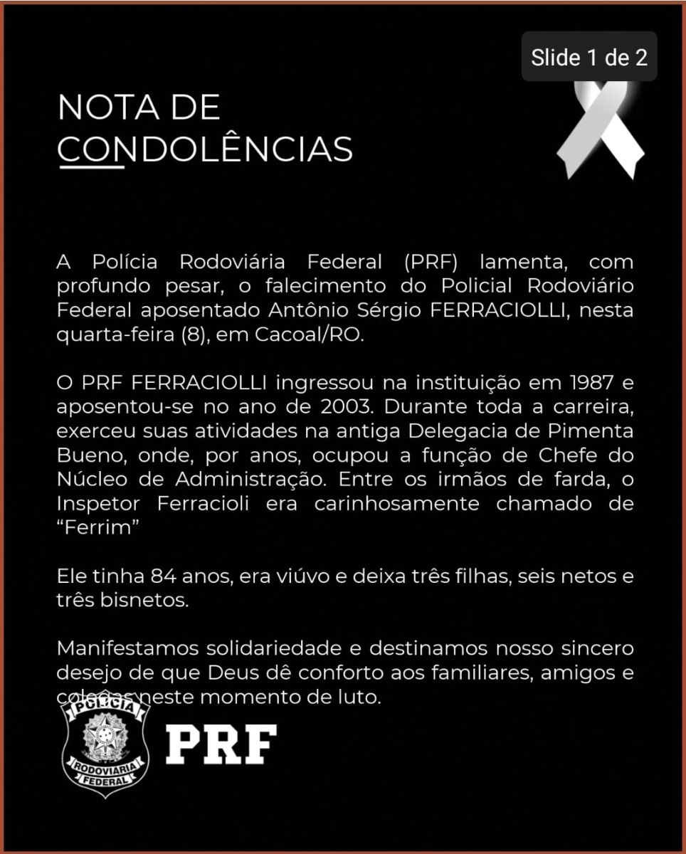 Nota de Condolências PRF/RO - Antônio Sérgio Ferraciolli - News Rondônia