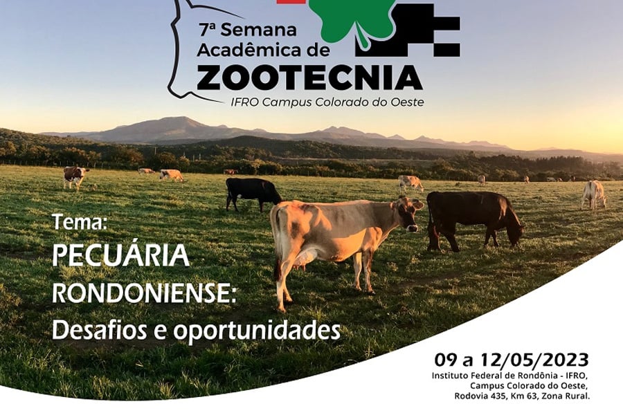 IFRO Colorado do Oeste abre dia 27 as inscrições para 7ª Semana de Zootecnia - News Rondônia